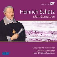 Poplutz/Rumpf/Rademann/Dresdner Kammerchor - Matthäus-Passion