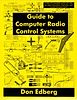 Guide to Computer Radio Control Systems: A clear and readable guide ...