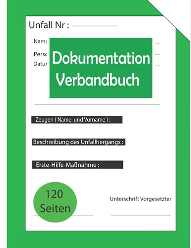 Verbandbuch / Unfallbuch - Erste Hilfe: extra lang, 100 Seiten