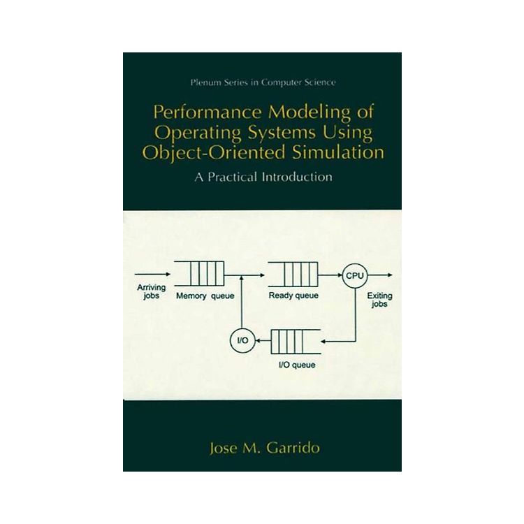Performance Modeling of Operating Systems Using Object-Oriented ...