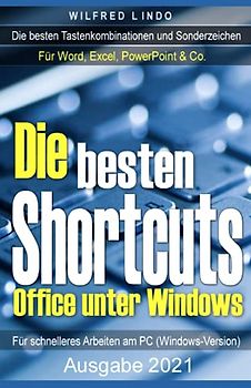 Die Besten Shortcuts Für Office Unter Windows: Die Wichtigsten ...