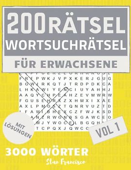 200 Wortsuchrätsel Rätselbuch Rätselheft für Senioren und