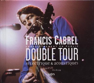 Francis Cabrel - Double Tour