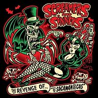 Screamers And Sinners - The Revenge Of "El Sacamantecas"