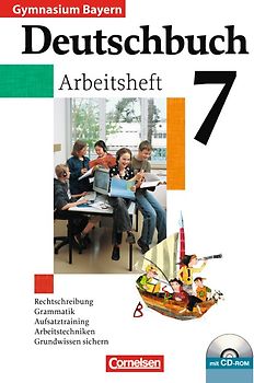 Deutschbuch Gymnasium Bayern Deutschbuch 7 Jahrgangsstufe Arbeitsheft Mit Lösungen Und Cd Rom Gymnasium Bayern Wilhelm Matthiessen - 