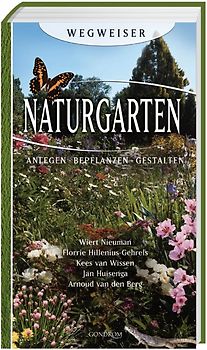 Naturgarten Anlegen Bepflanzen Gestalten Wiert Nieuman