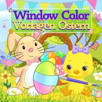 Window Color Vorlagen Ostern: Fensterbilder für Kinder | Tiere