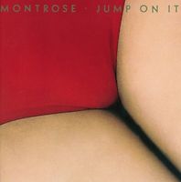 Montrose - Jump On It (Lim.Collectors Edition)