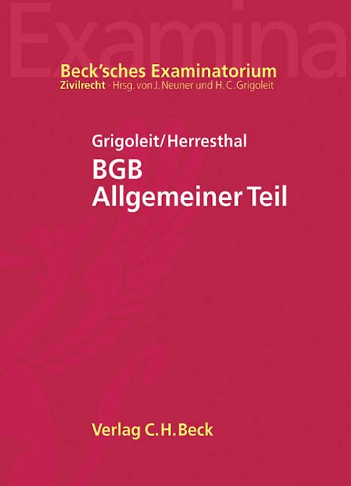 BGB Allgemeiner Teil - Hans Christoph Grigoleit