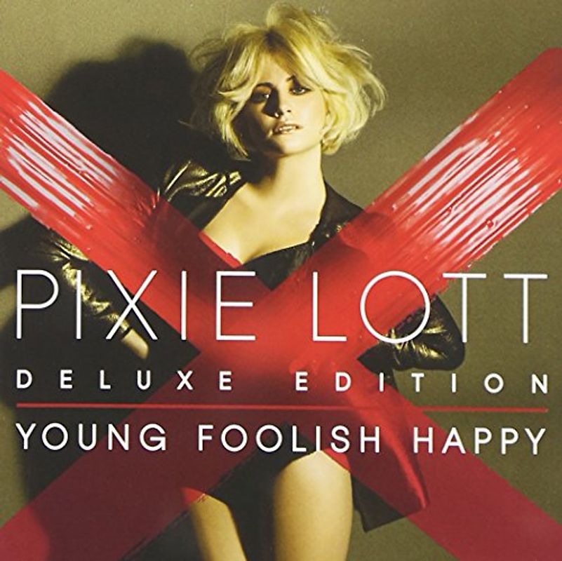 Pixie Lott - Young Foolish Happy