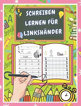 Schreiben Lernen Für Linkshänder: So Lernen Linkshändige Kinder ...