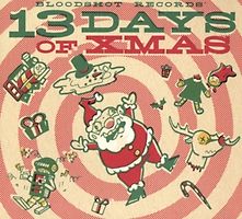Various - Bloodshot Records' 13 Days Of Xmas