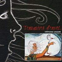Lemaire,Stéphane - Tentatives d'Envol