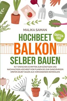 Hochbeet Balkon selber bauen In 7 einfachen Schritten zum günstigen