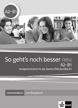 So Gehts Noch Besser Neu A2 B1 Lehrerhandbuch Zum übungsbuch