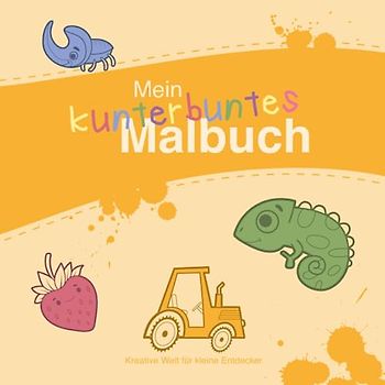  Foto zu Mein kunterbuntes Malbuch ab 2 Jahren: Süßes Malbuch für Kleinkinder ab 