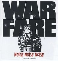 Warfare - Noise Noise Noise (The Lost Demos)