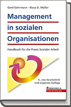 Management In Sozialen Organisationen Handbuch Für Die Praxis Sozialer Arbeit Gerd Gehrmann - 
