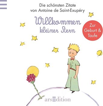 Willkommen Kleiner Stern Der Kleine Prinz Zur Taufe Geburt Antoine De Saint Exupéry