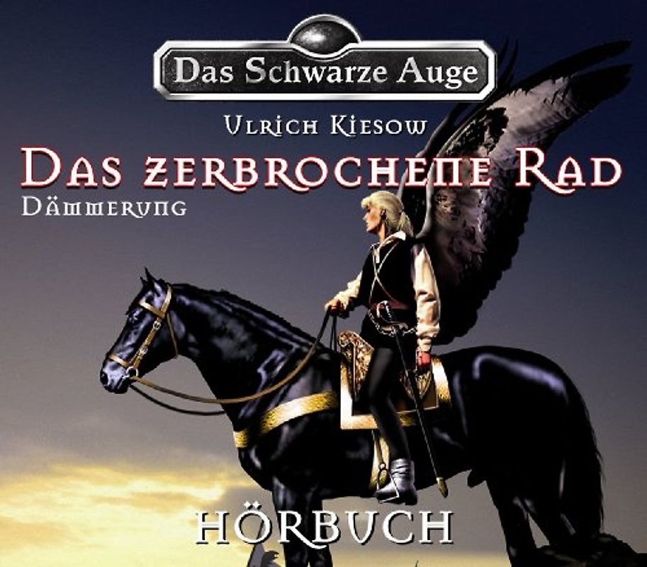 Das Schwarze Auge - Das zerbrochene Rad / Dämmerung, Hörbuch auf 6 CDs - Ulrich Kiesow