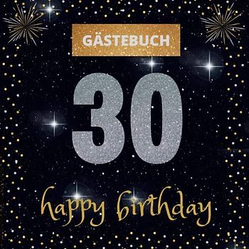 Gästebuch 30. Geburtstag happy birthday mit witzigen Fragen zum