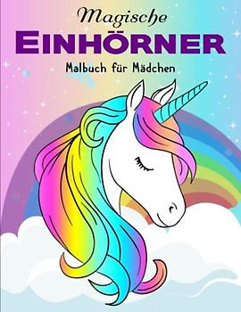 Einhörner zum Ausmalen: Magische Kreativität für Groß und Klein!