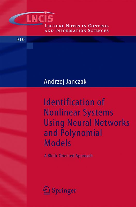 Identification of Nonlinear Systems Using Neural Networks and ...