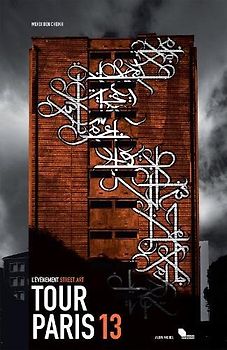 Tour Paris 13: L'évènement Street art - Mehdi Ben Cheikh [Hardcover]