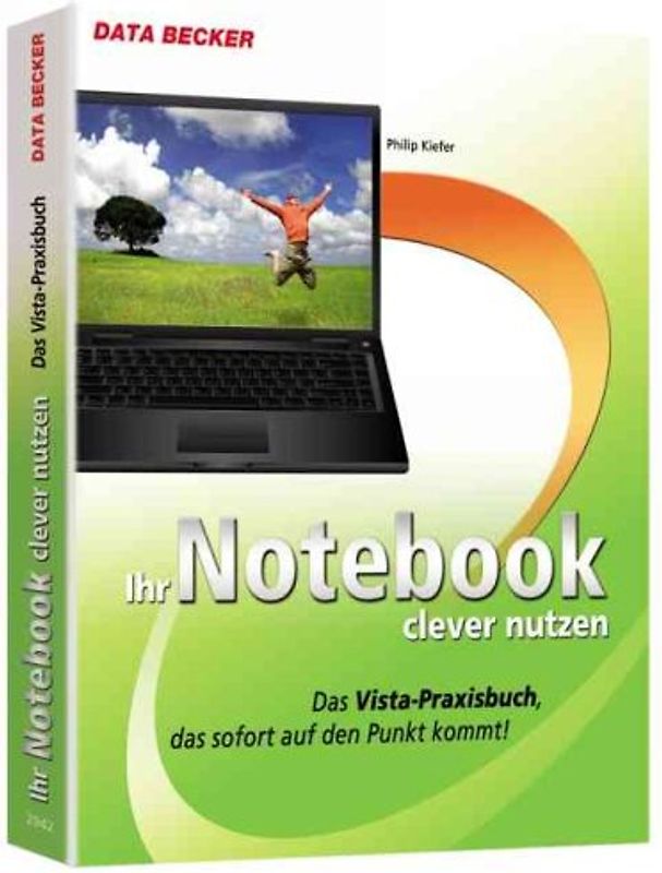 Notebook clever nutzen