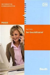 Der Geschäftsbrief Gestaltung Von Schriftstücken Nach Din 5008 Din