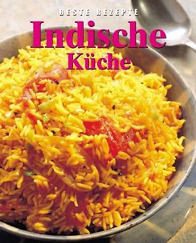 Indische Küche. Beste Rezepte - Shehzad Husain gebraucht kaufen Indische Küche. Beste Rezepte - Shehzad Husain gebraucht kaufen